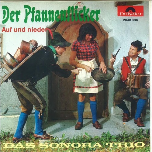 7", Single, Mono Das Sonora-Trio - Der Pfannenflicker