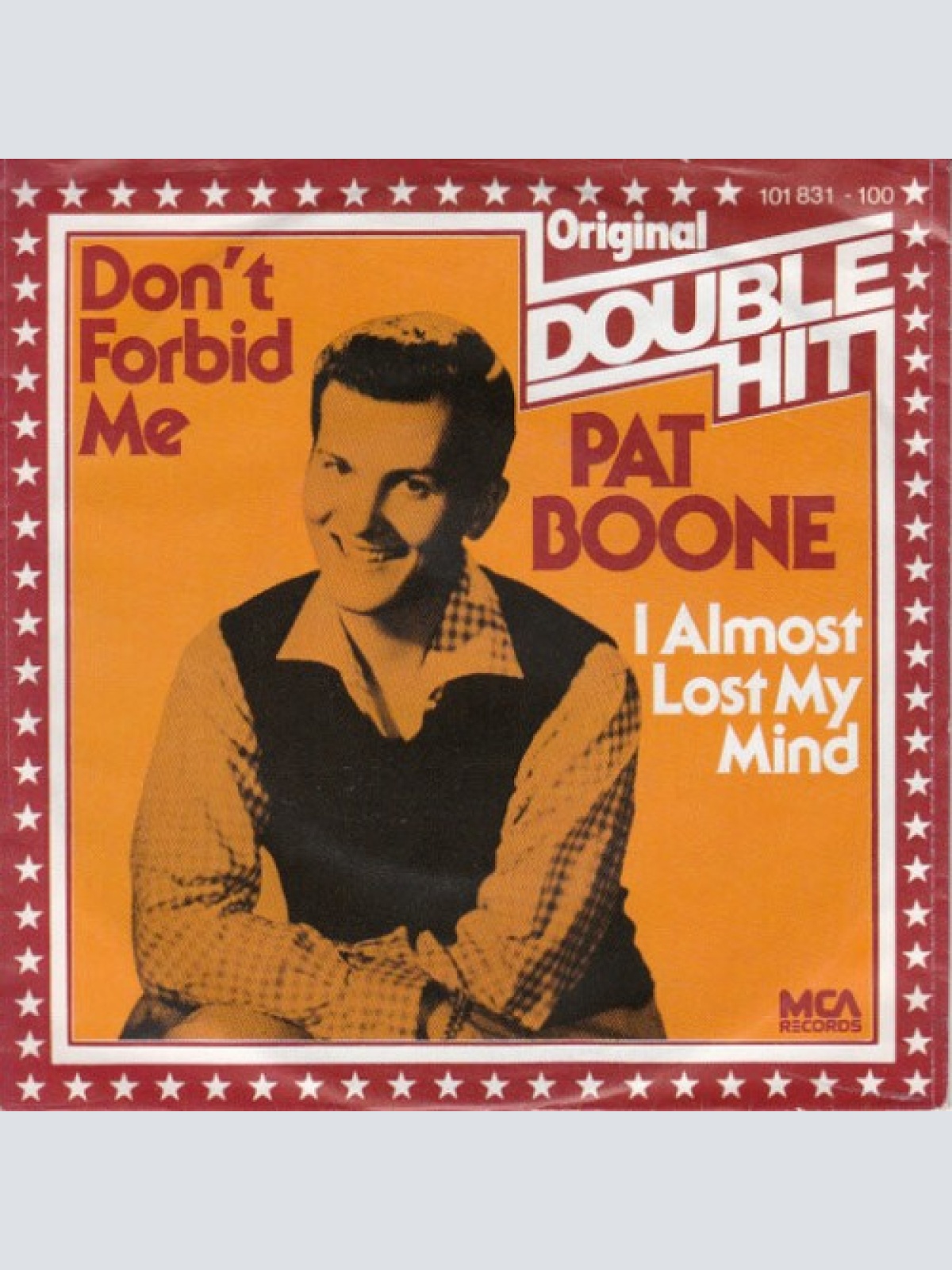 7", Single Pat Boone - Don't Forbid Me / I Almost Lost My Mind