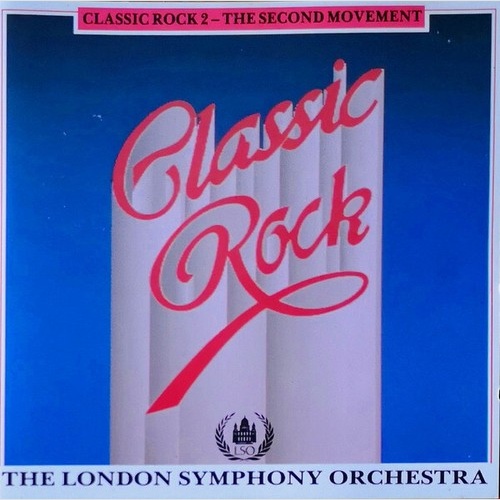 CD, Album The London Symphony Orchestra* - Classic Rock 2 - The Second Movement