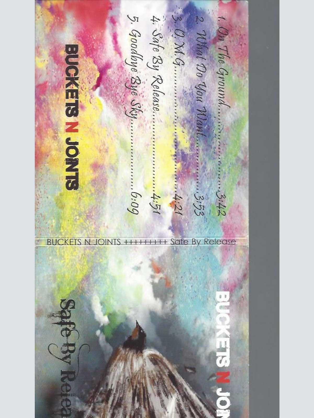 CD --BUCKETS N JOINTS SAFE BY RELEASE