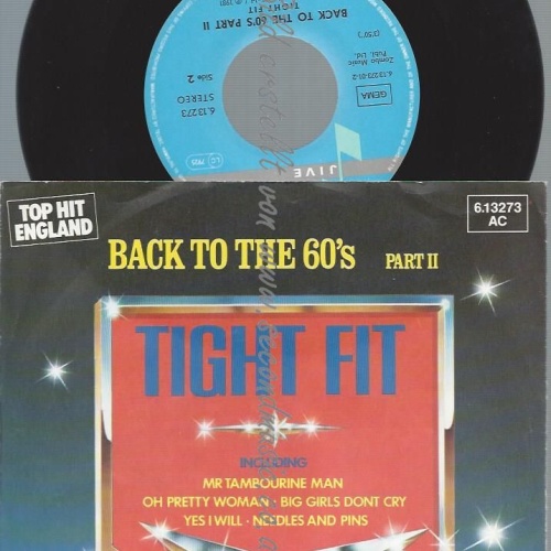 7"    Tight Fit  Back To The 60´s Part II