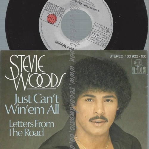 7"   Stevie Woods – Just Can't Win 'Em All