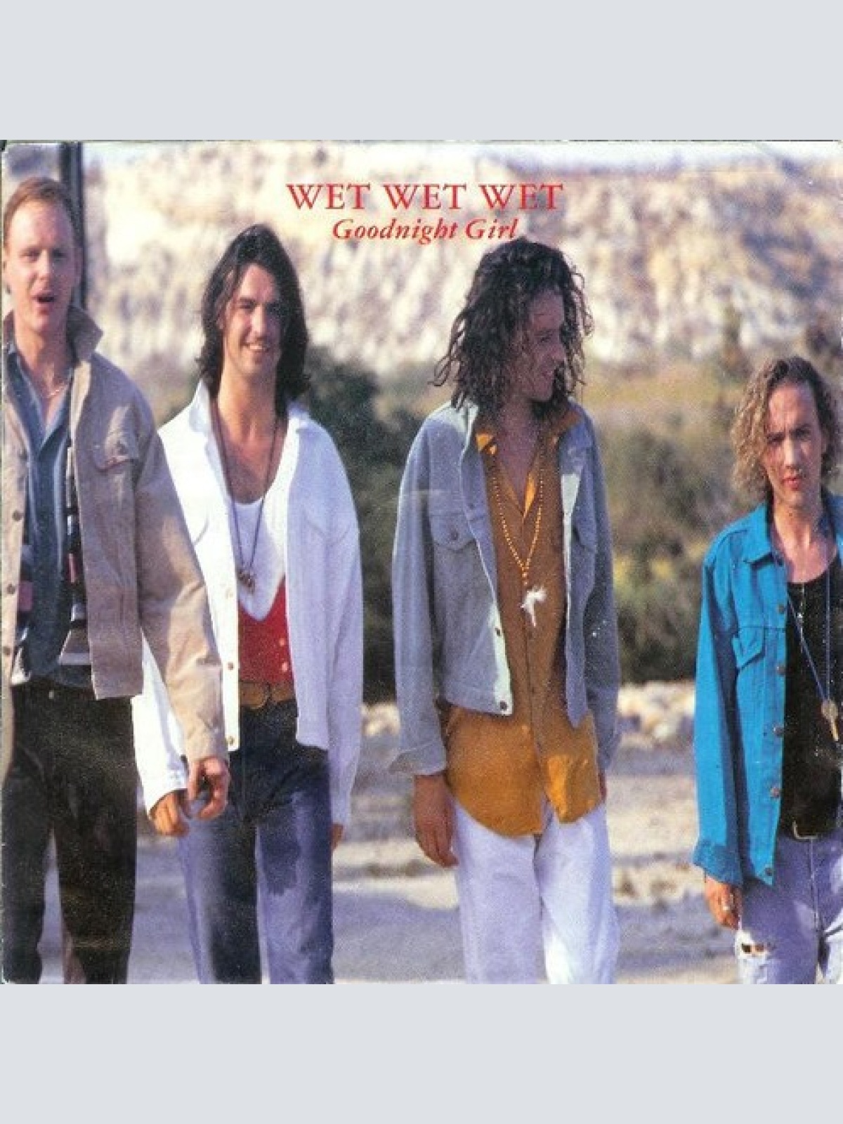7", Single Wet Wet Wet - Goodnight Girl