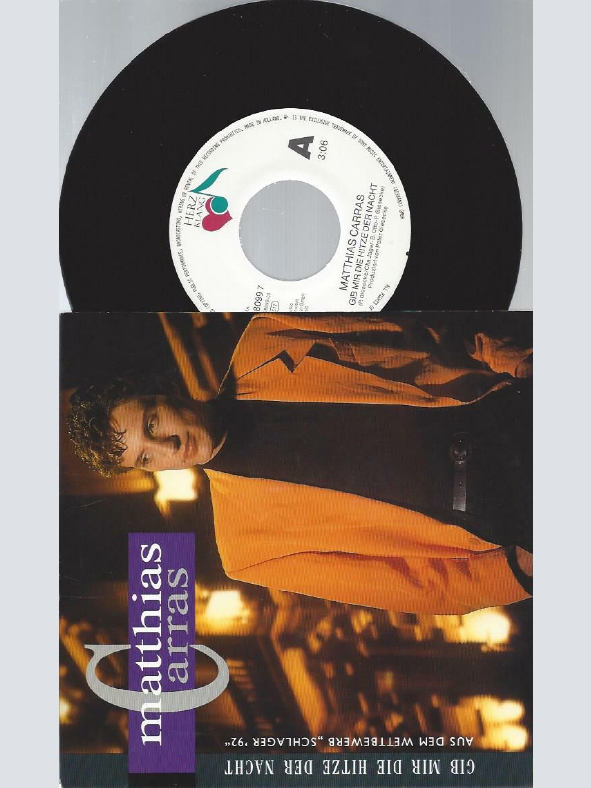 7" Matthias Carras – Gib Mir Die Hitze Der Nacht