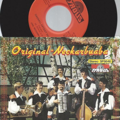 7" Original-Neckarbuaba – Überall Ertönt Musik