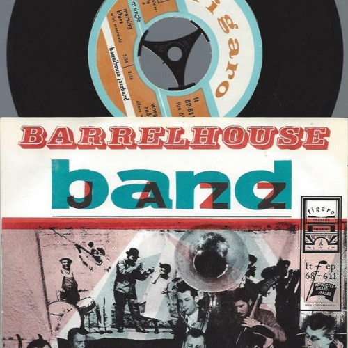 7"  Barrelhouse Jazzband // Mister sheik // basin street blues