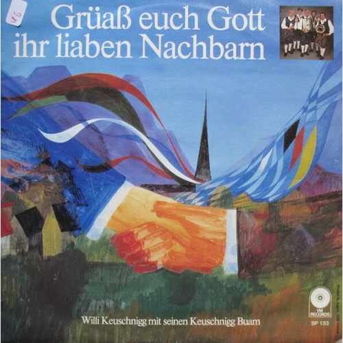 7", Single Willi Keuschnigg Mit Seinen Keuschnigg Buam - Vigaunerlied / Grüß ...