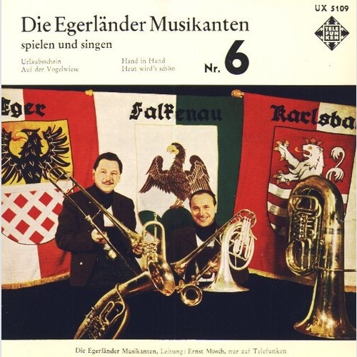 7" Die Egerländer Musikanten* - Die Egerländer Musikanten Spielen Und Singen ...
