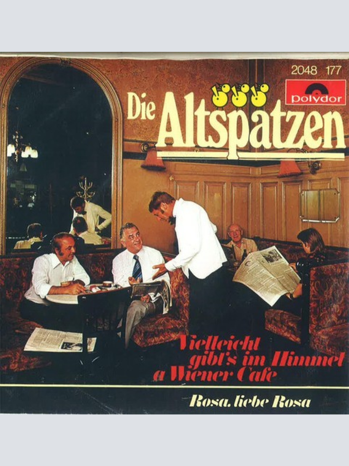 7", Single Die Altspatzen - Vielleicht Gibt's Im Himmel A Wiener Cafe