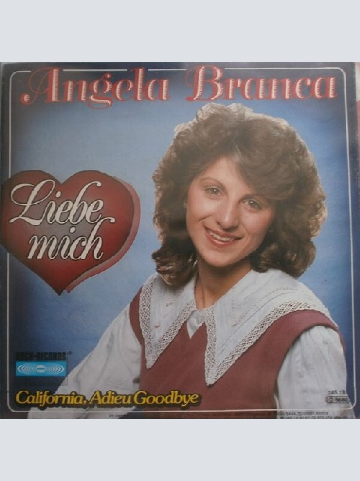 7", Single Angela Branca - Liebe Mich