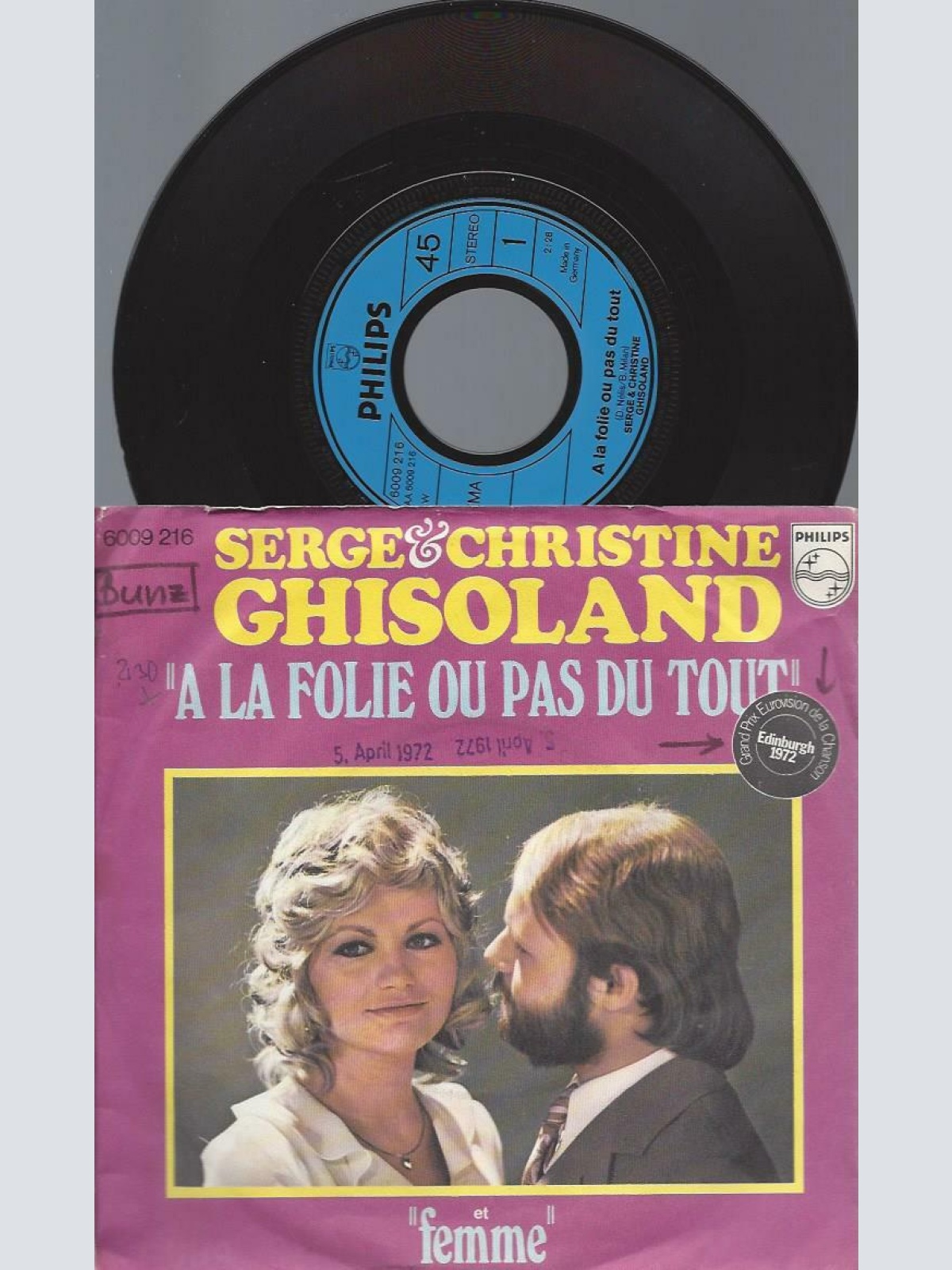 7"   Serge & Christine Ghisoland  A La Folie Ou Pas Du Tout