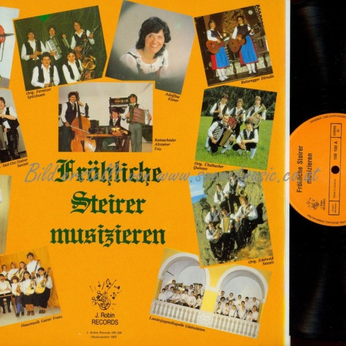 LP-- FRÖHLICHE STEIRER MUSIZIEREN / FERNITZER SPITZBUAM // HITZENDORFER SPITZBUA