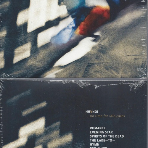 CD--  HHANOI  NO TIME FOR IDLE CARES