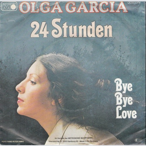 7", Single Olga Garcia - 24 Stunden