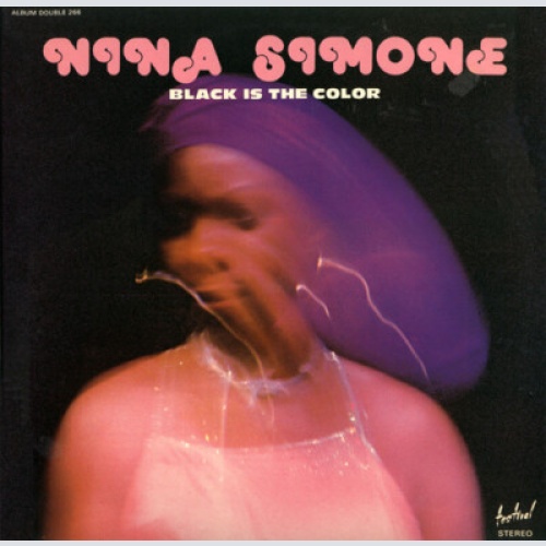2xLP, Comp, RE Nina Simone - Black Is The Color