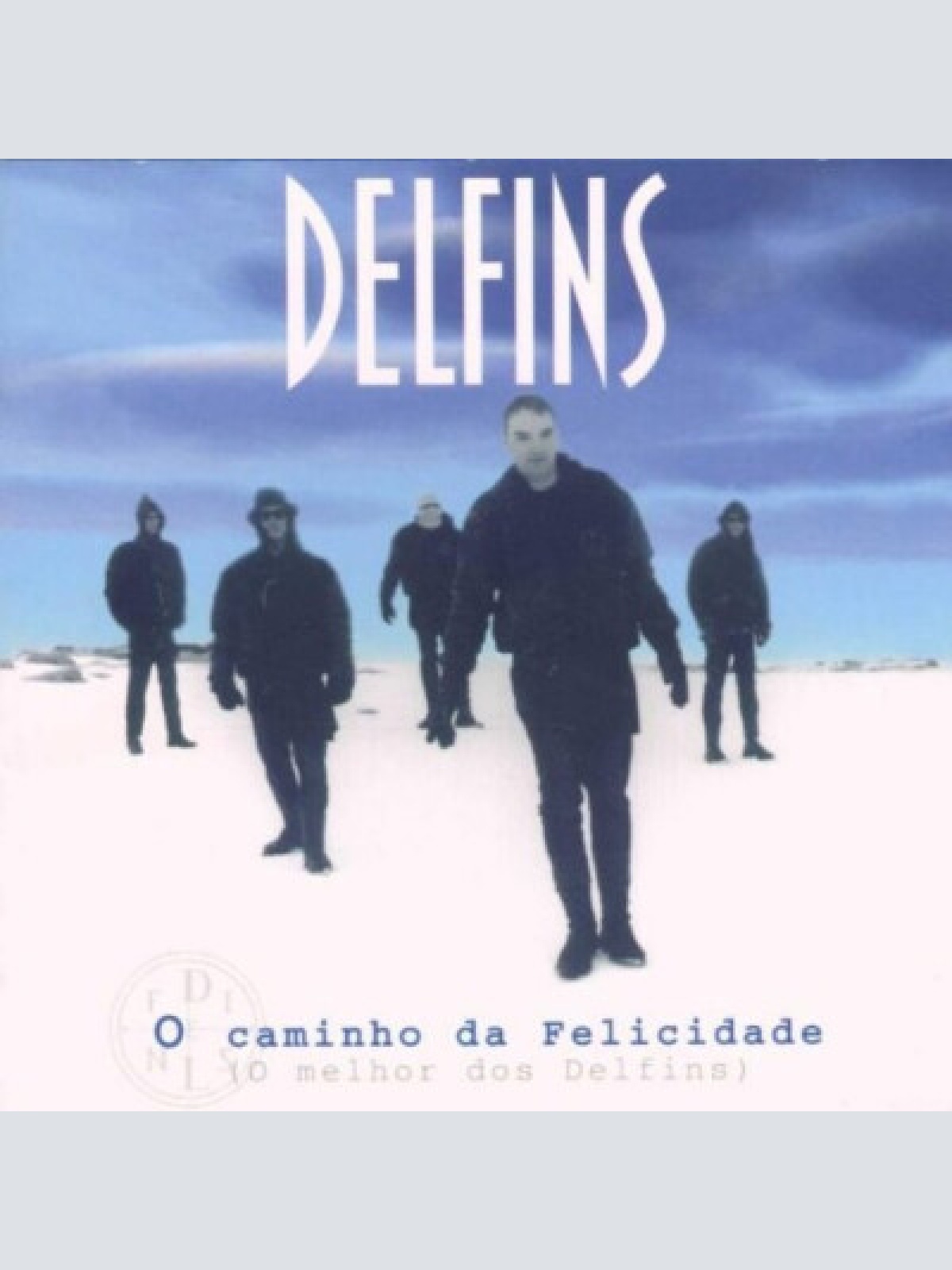 CD, Comp Delfins - O Caminho Da Felicidade (O Melhor dos Delfins)