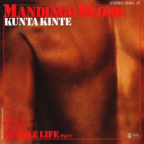 7" Mandingo Blood - Kunta Kinte / Jungle Life >Part 1<