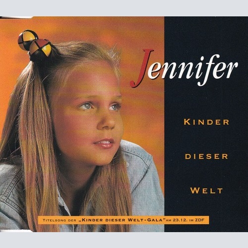 CD, Single Jennifer (51) - Kinder Dieser Welt