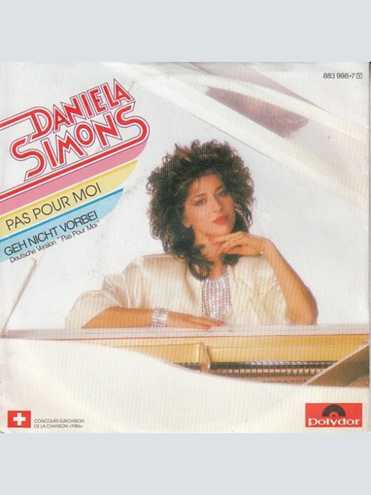 7", Single Daniela Simons* - Pas Pour Moi