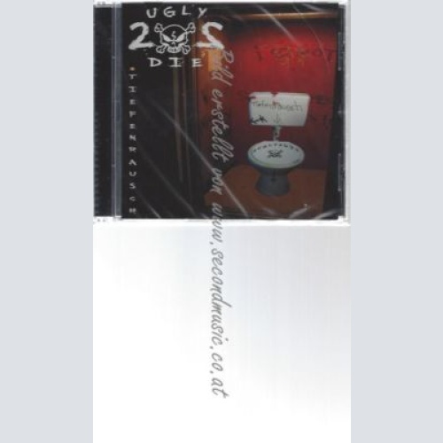 CD--2UGLY2DIE--    TIEFENRAUSCH