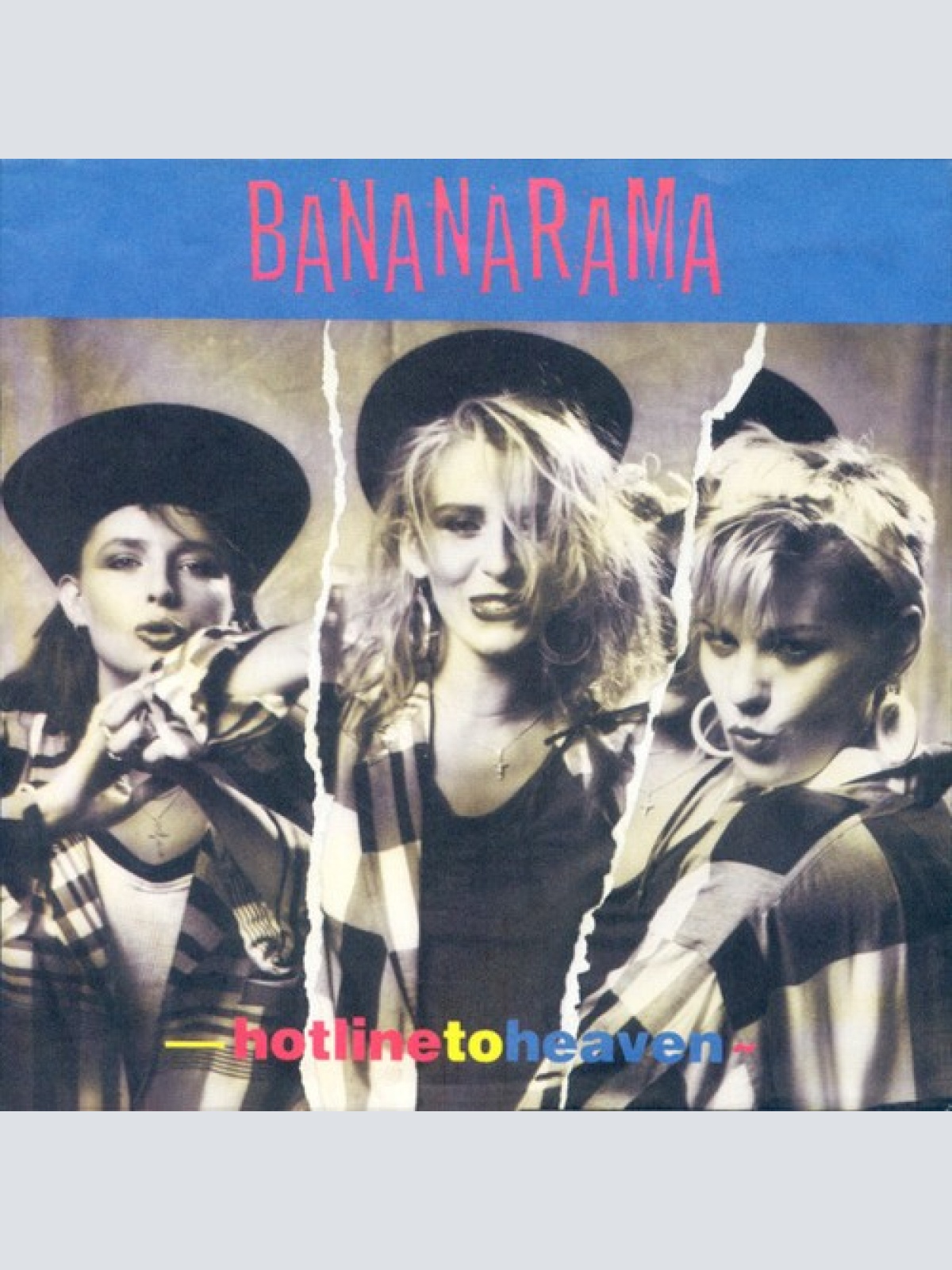 7", Single Bananarama - Hotline To Heaven