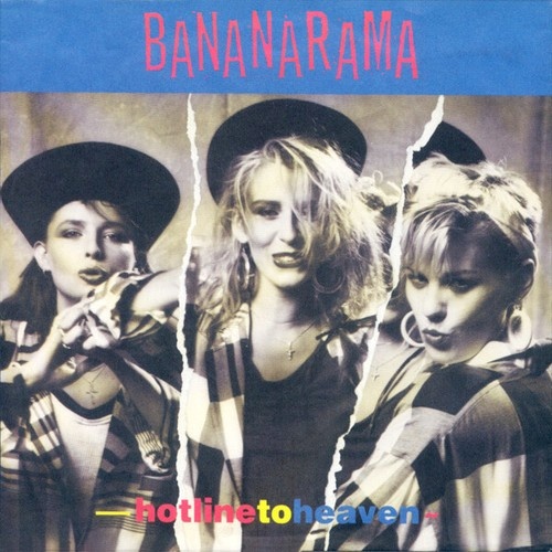 7", Single Bananarama - Hotline To Heaven
