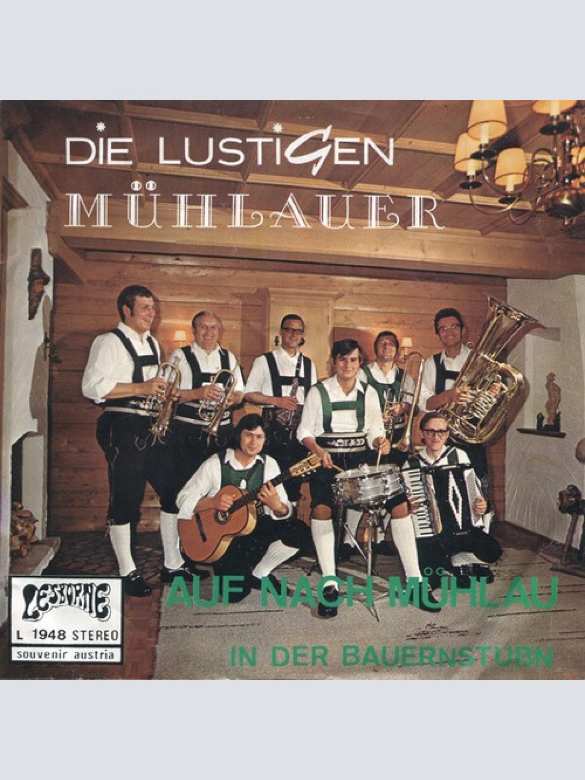 7", Single Die Lustigen Mühlauer - Auf Nach Mühlau / In Der Bauernstubn