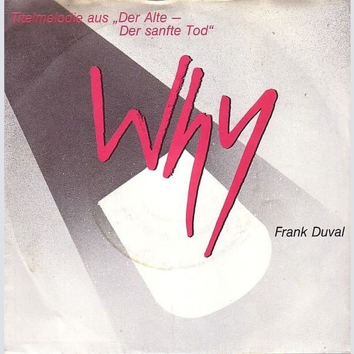 7", Single Frank Duval - Why
