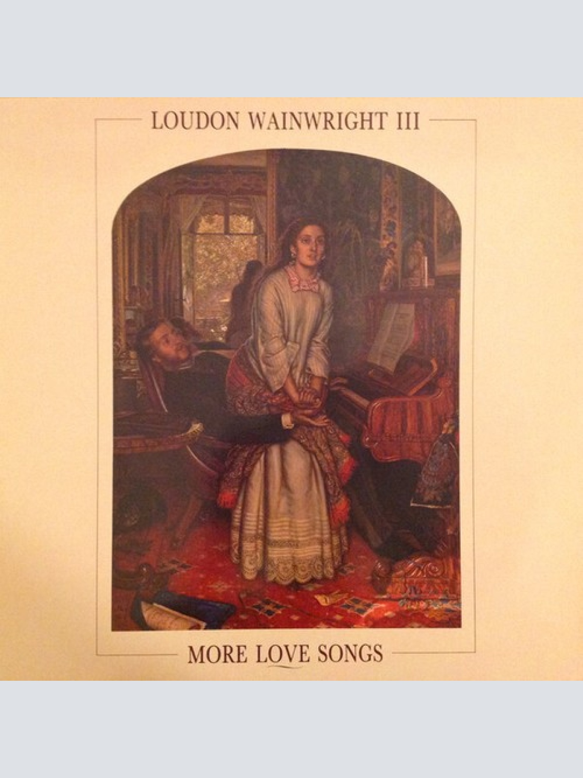 LP, Album, Whi Loudon Wainwright III - More Love Songs