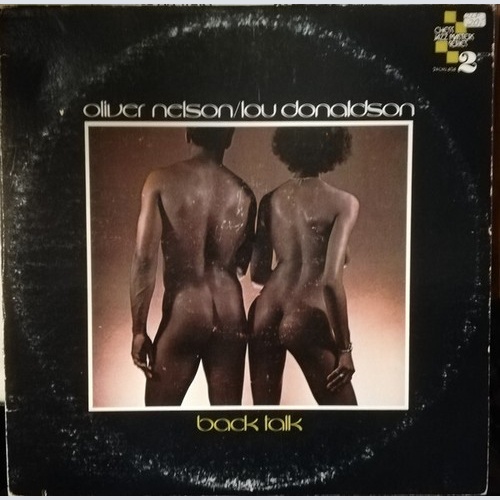 2xLP, Comp, Gat Oliver Nelson / Lou Donaldson - Back Talk