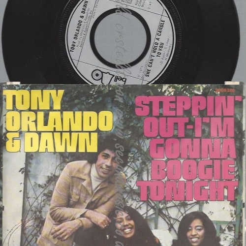 7"  Tony Orlando & Dawn  Steppin' Out - I'm Gonna Boogie Tonight