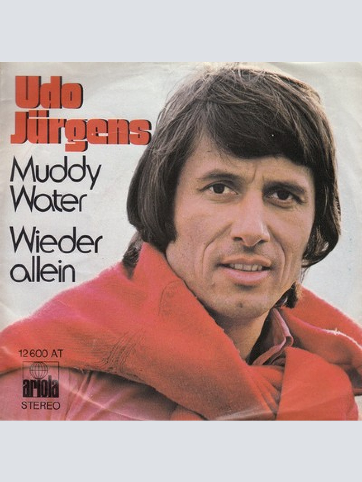 7", Single Udo Jürgens - Muddy Water
