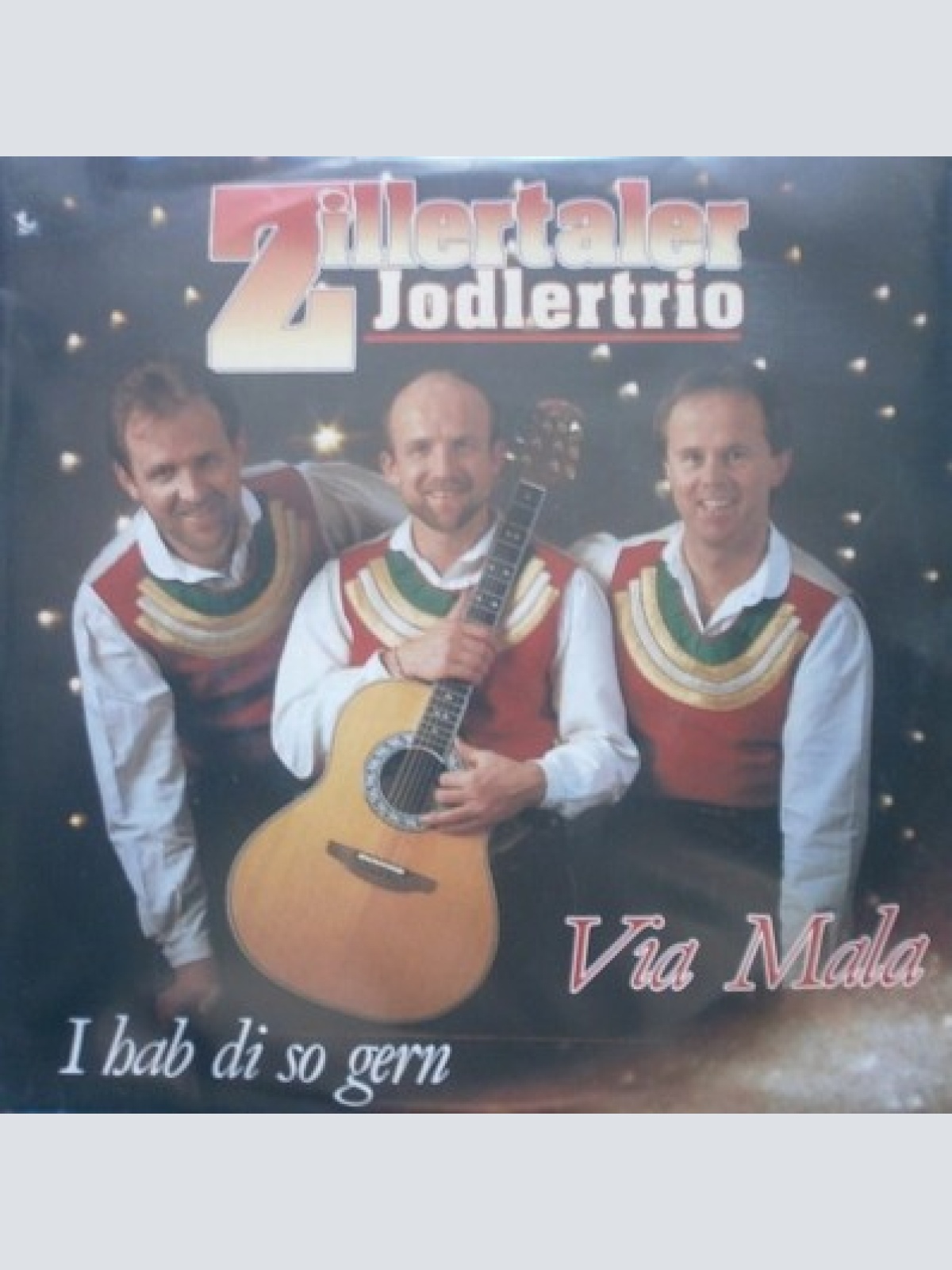 7", Single Zillertaler Jodlertrio - Via Mala