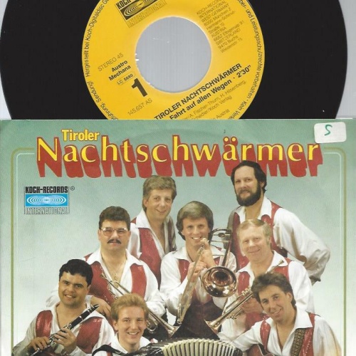 7" Tiroler Nachtschwärmer – Frohe Fahrt Auf Allen Wegen