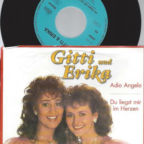 7" Gitti Und Erika – Adio Angelo