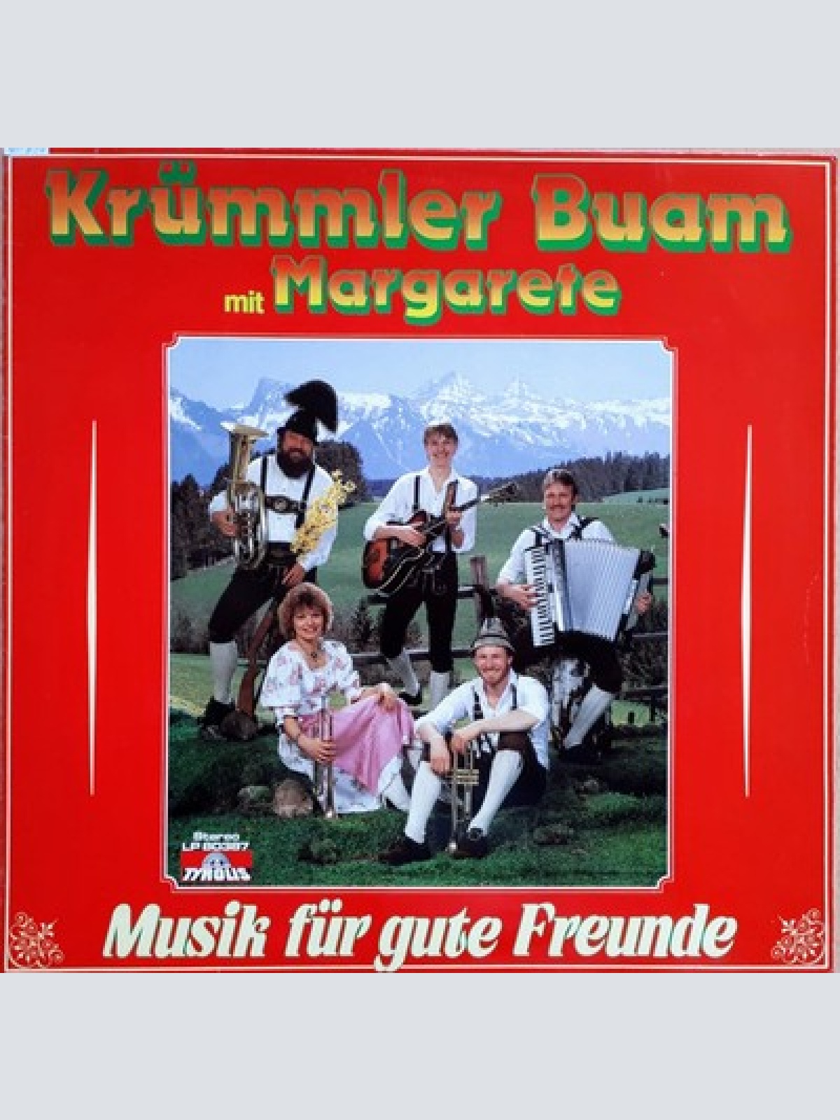LP Krümmler Buam Mit Margarete* - Musik Für Gute Freunde