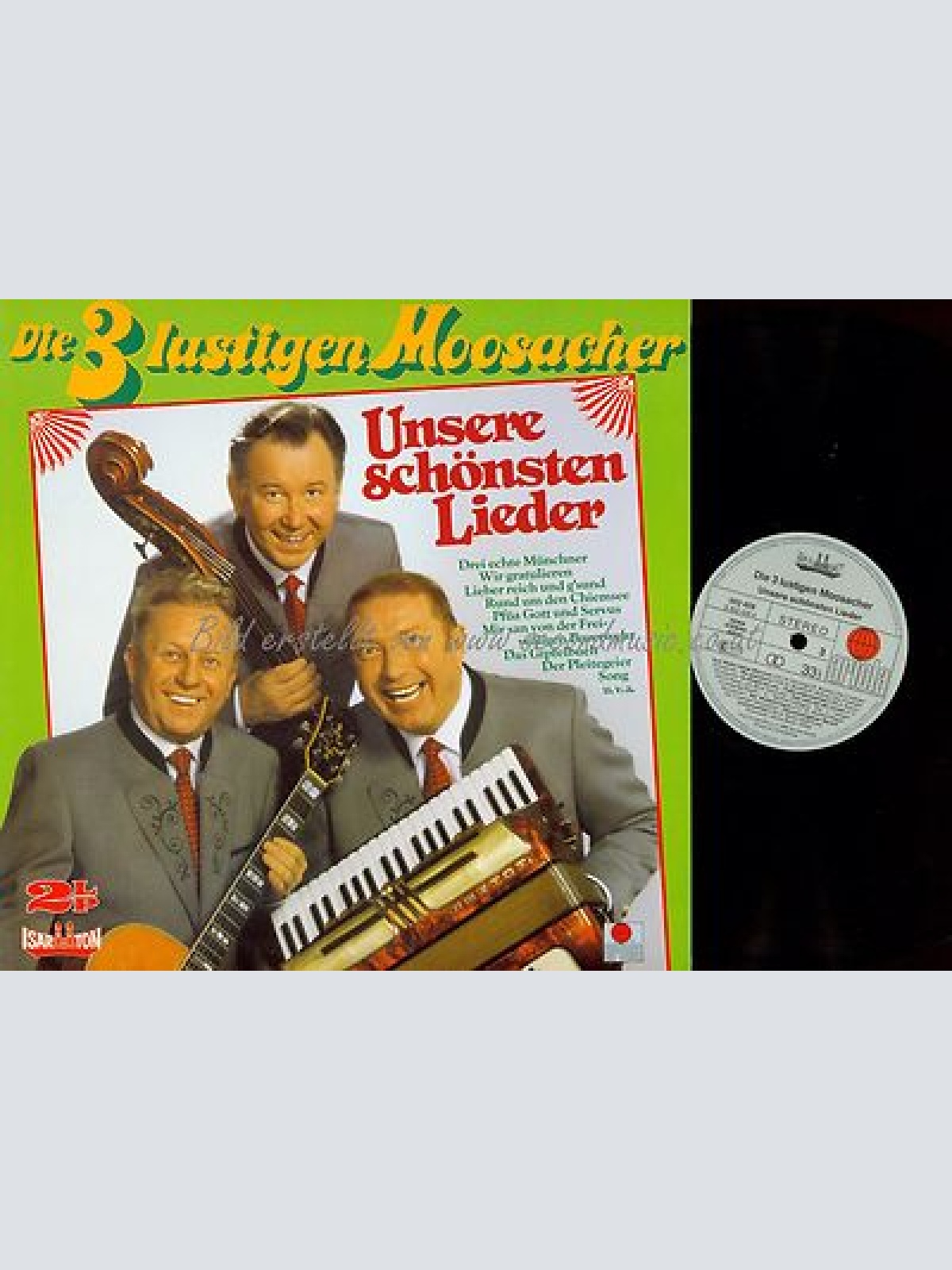 LP--DIE 3 LUSTIGEN MOOSACHER UNSERE SCHÖNSTEN LIEDER