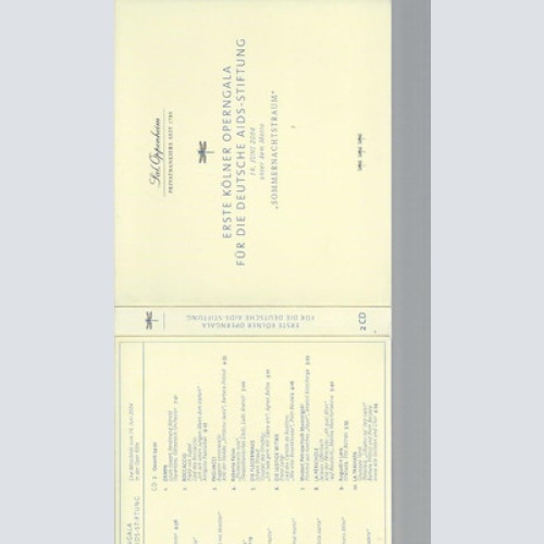 CD--ERSTE KÖLNER OPERNGALA FÜR DIE DEUTSCHE AIDS STIFTUNG SOMMERNACHTSTRAUM