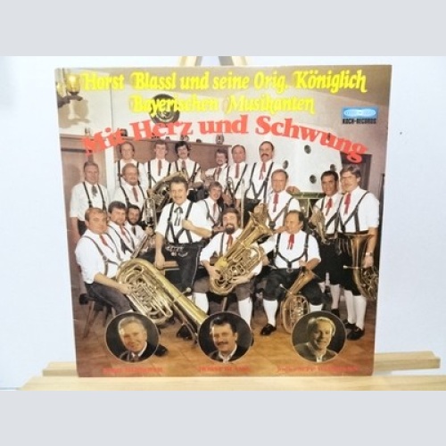 LP Horst Blassl Und Seine Original Königlich Bayerischen Musikanten - Mit Her...