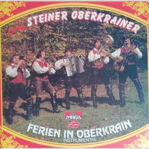 LP Orig. Steiner Oberkrainer - Ferien In Oberkrain (Instrumental)