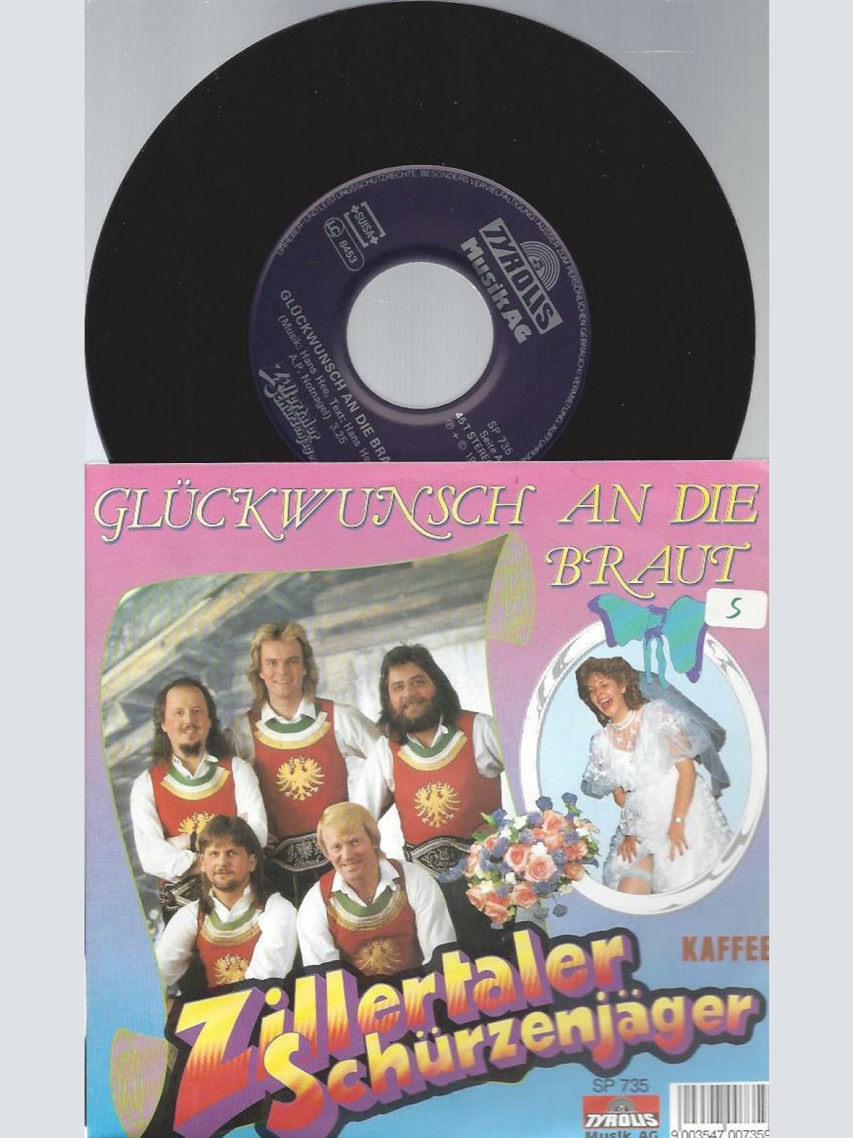 7" Zillertaler Schürzenjäger – Glückwunsch An Die Braut