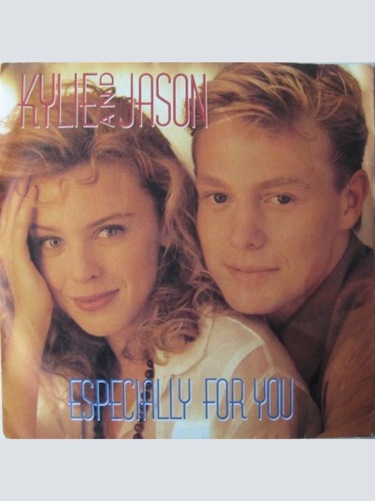 7", Single Kylie* And Jason* - Especially For You