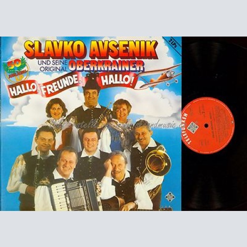LP--SLAVKO AVSENK --HALLO FREUNDE HALLO --2 LP