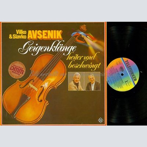 LP--VILKO & SLAVKO AVSENIK--GEIGENKLÄNGE