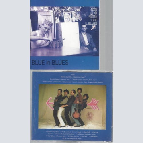 CD--BLUE IN BLUES NON CI RESTA CHE IL BLUES