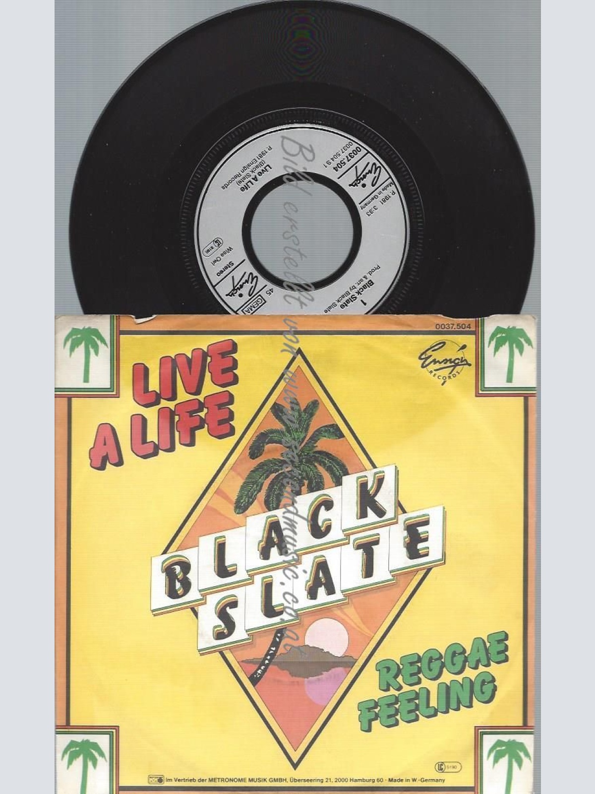 7"  Black Slate – Live A Life