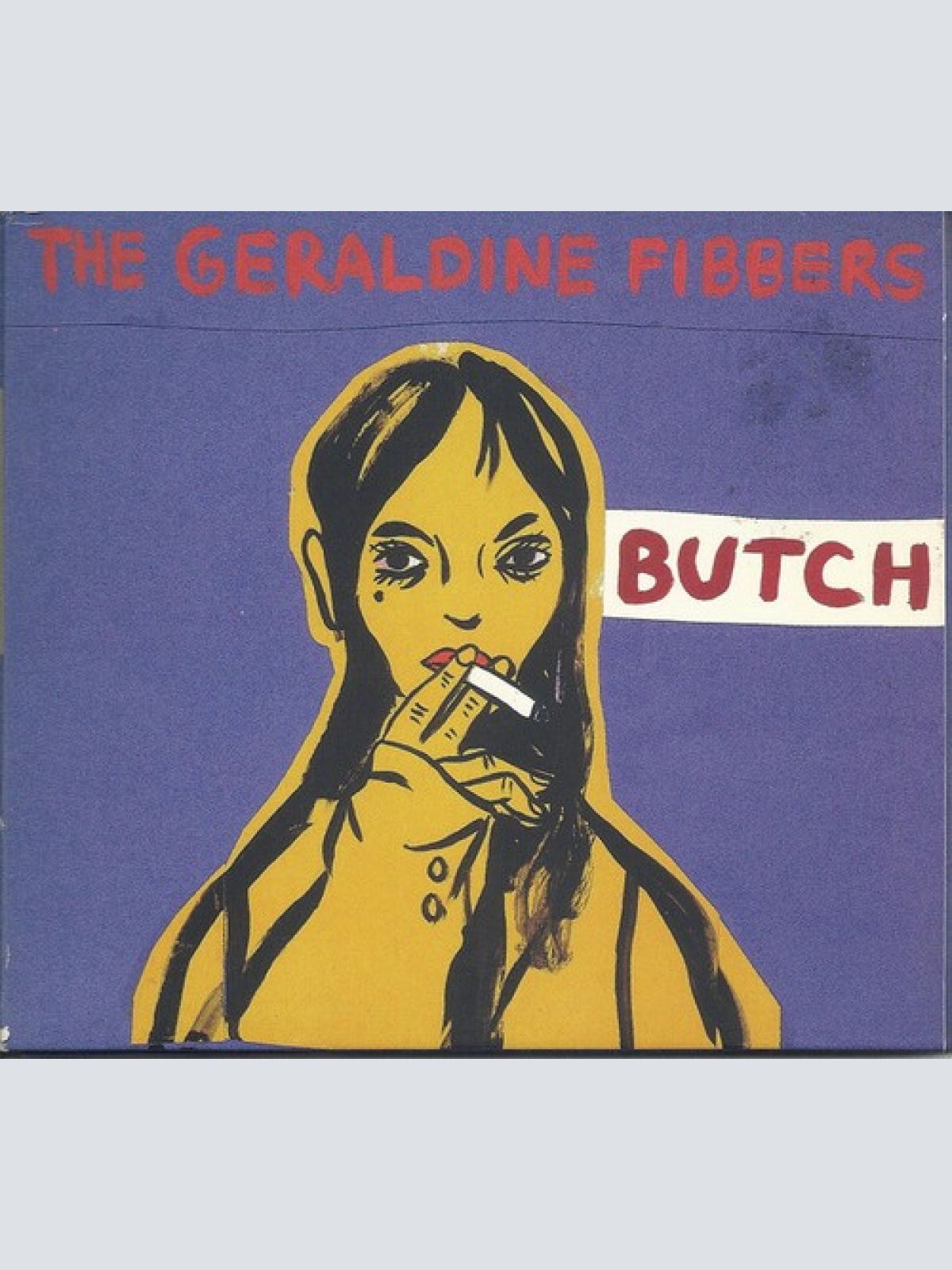 CD, Album, Promo, Dig The Geraldine Fibbers - Butch