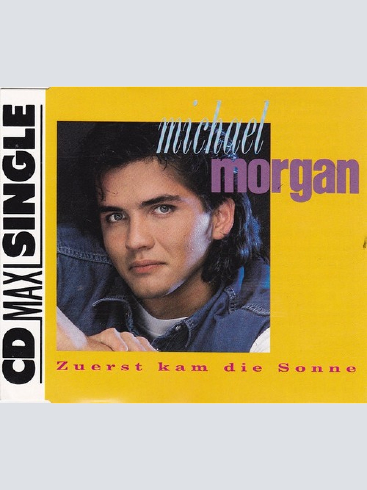CD, Maxi Michael Morgan (2) - Zuerst Kam Die Sonne