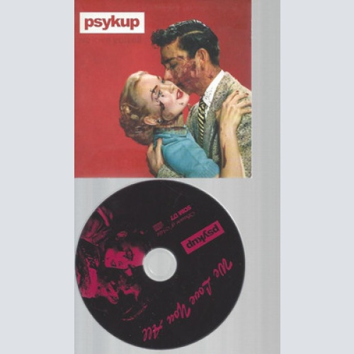 CD--PSYKUP WE LOVE YOU ALL //PROMO