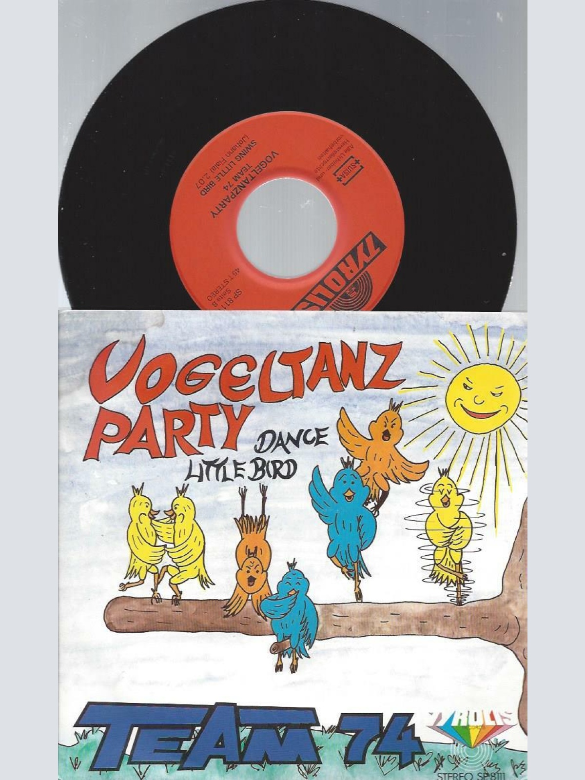 7"  Team 74 – Vogeltanz Party